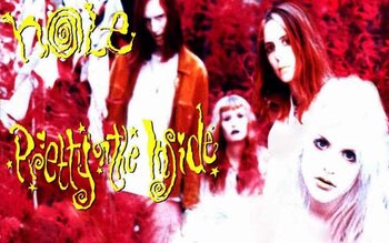 'Pretty on the inside' - HOLE