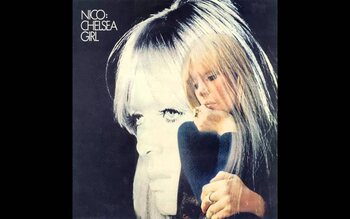 'Chelsea Girl' - Nico