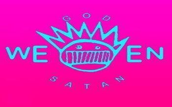 Ween - God Ween Satan