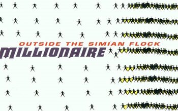 Millionaire - Outside The Simian Flock