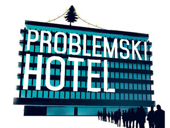 Problemski Hotel
