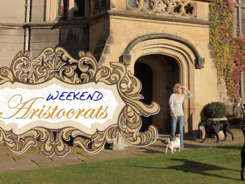 Weekend Aristocrats