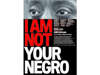 I Am Not Your Negro