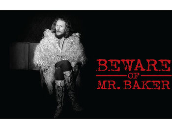 Beware Of Mr. Baker