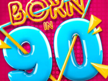 Born in 90