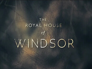 The Royal House Of Windsor