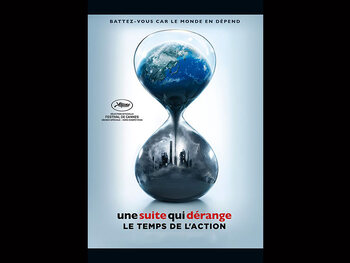 "Une suite qui dérange : Le Temps de l'action" (An Inconvenient Sequel: Truth to Power)