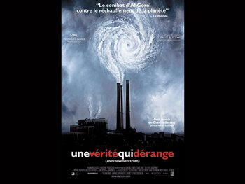 "Une vérité qui dérange" (An Inconvenient Truth)