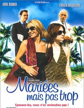 Mariée mais pas trop (2003)